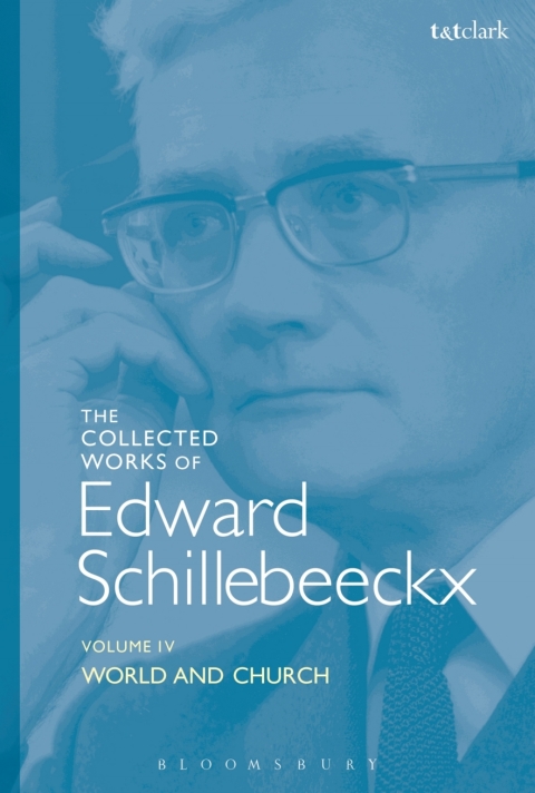 Cover image for book The Collected Works of Edward Schillebeeckx Volume 4