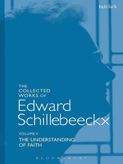 Cover image for book The Collected Works of Edward Schillebeeckx Volume 5