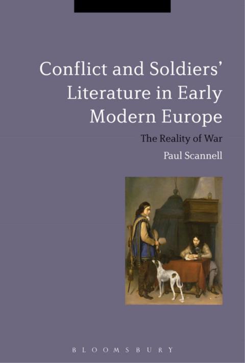 Cover image for book Conflict and Soldiers' Literature in Early Modern Europe