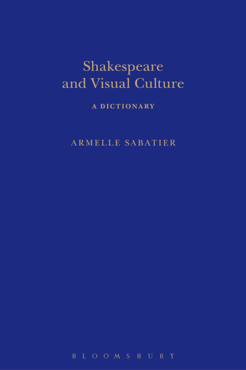 Cover image for book Shakespeare and Visual Culture