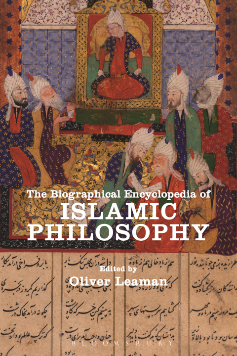 Cover image for book The Biographical Encyclopedia of Islamic Philosophy