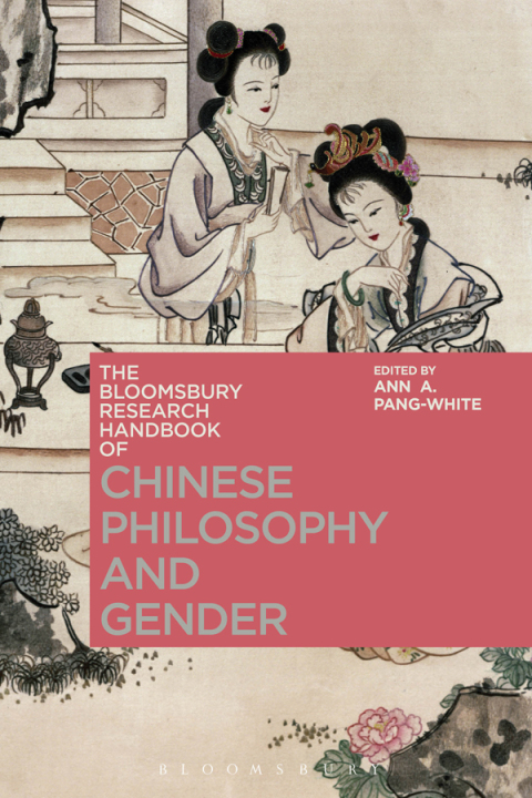 Cover image for book The Bloomsbury Research Handbook of Chinese Philosophy and Gender