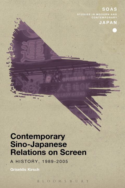 Cover image for book Contemporary Sino-Japanese Relations on Screen