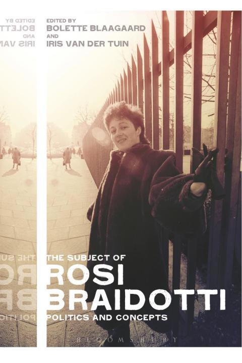 Cover image for book The Subject of Rosi Braidotti