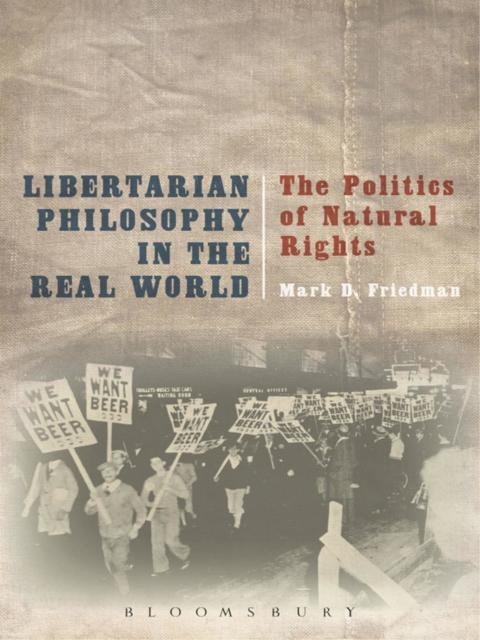 Cover image for book Libertarian Philosophy in the Real World