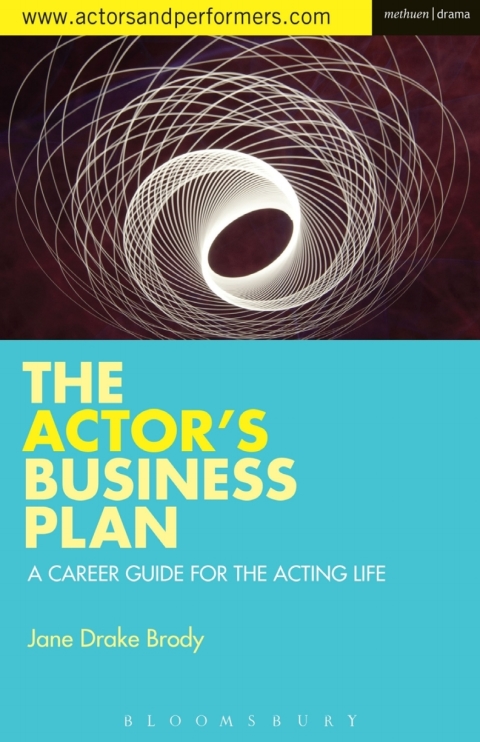 The Actor's Business Plan 