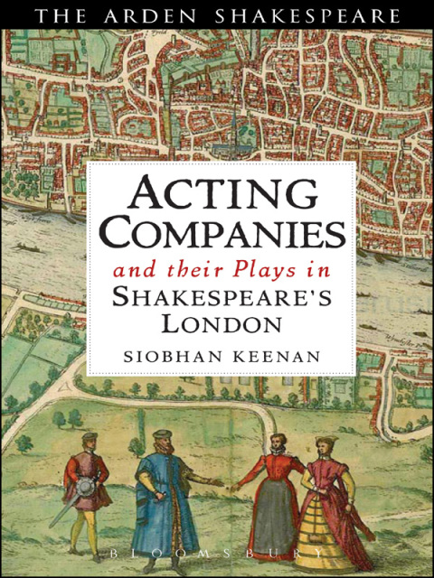 Cover image for book Acting Companies and their Plays in Shakespeare’s London