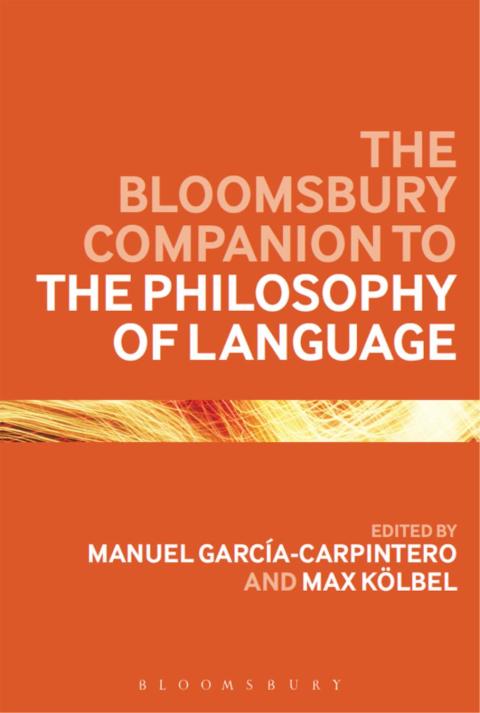Cover image for book The Bloomsbury Companion to the Philosophy of Language