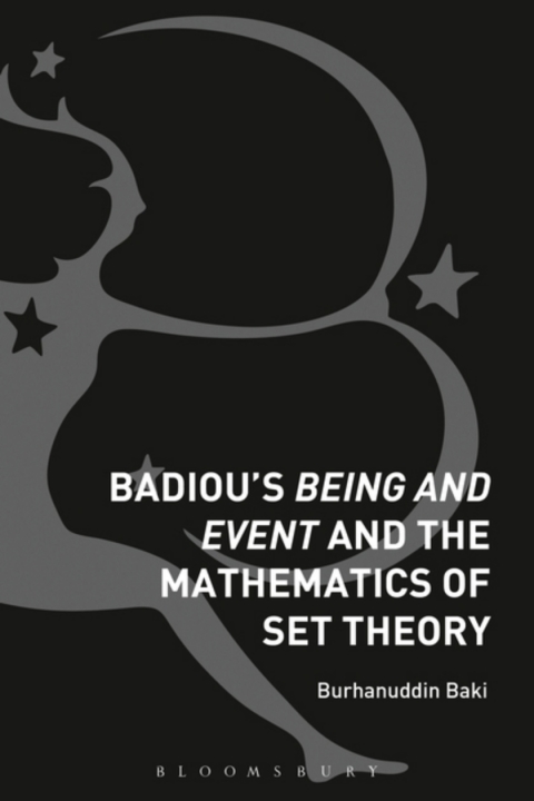 Cover image for book Badiou's Being and Event and the Mathematics of Set Theory