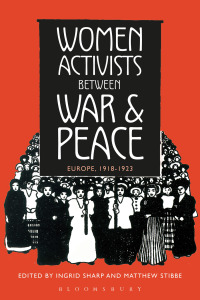 Cover image: Women Activists between War and Peace 1st edition 9781472578785