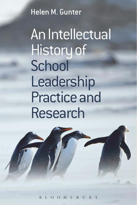 An Intellectual History of School Leadership Practice and Research 