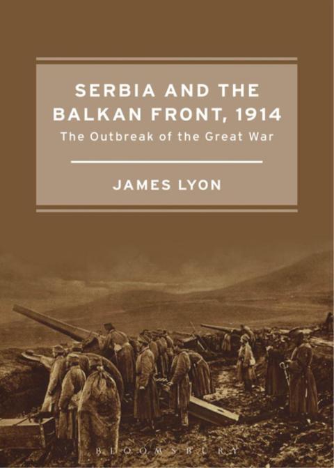 Cover image for book Serbia and the Balkan Front, 1914