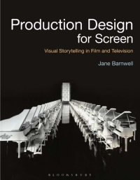 Cover image: Production Design for Screen 1st edition 9781472580672