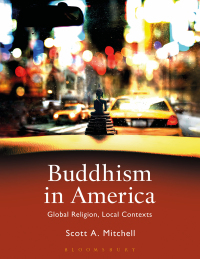 صورة الغلاف: Buddhism in America 1st edition 9781472581921