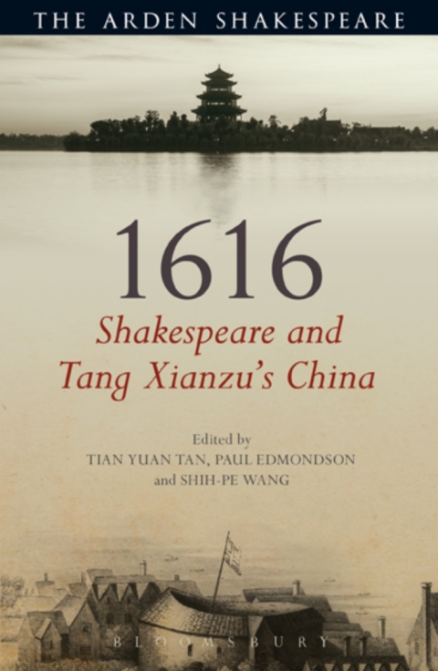 1616: Shakespeare and Tang Xianzu's China 