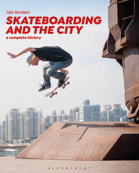 Cover image for book Skateboarding and the City