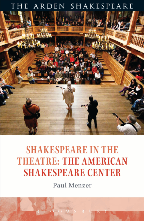 Cover image for book Shakespeare in the Theatre: The American Shakespeare Center