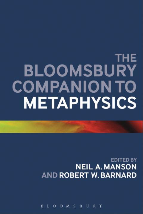 Cover image for book The Bloomsbury Companion to Metaphysics