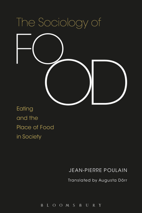 Cover image for book The Sociology of Food