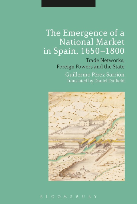 Cover image for book The Emergence of a National Market in Spain, 1650-1800