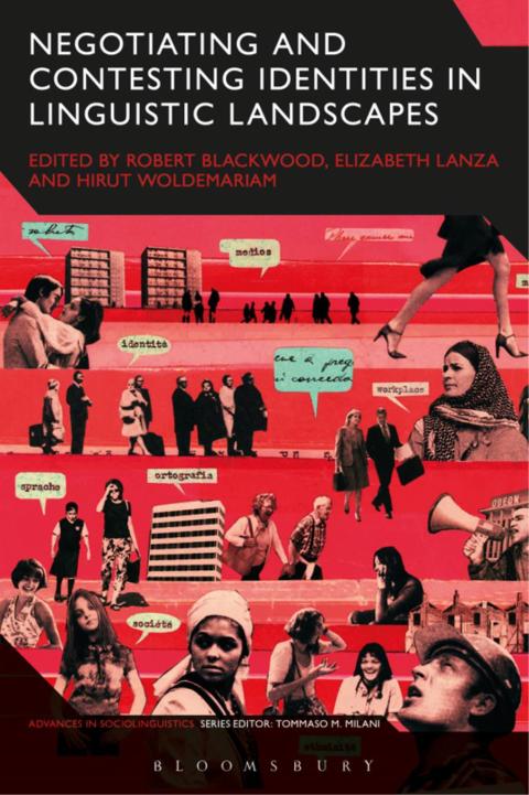 Cover image for book Negotiating and Contesting Identities in Linguistic Landscapes