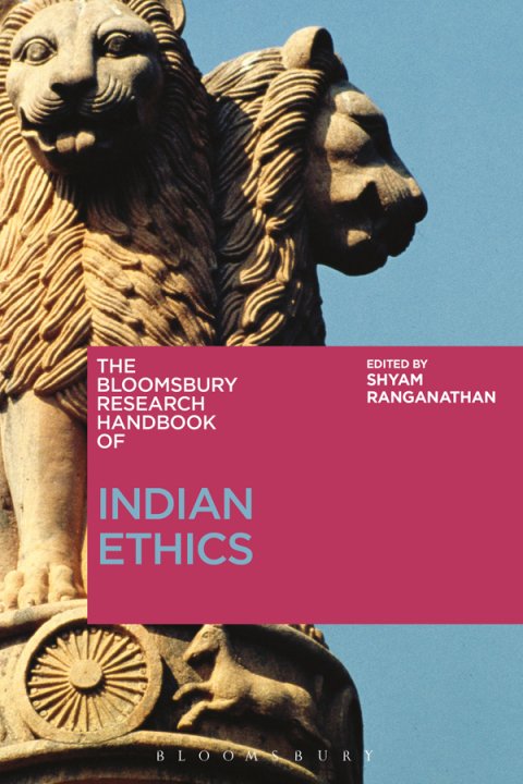 Cover image for book The Bloomsbury Research Handbook of Indian Ethics