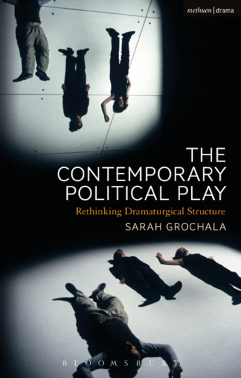 The Contemporary Political Play 
