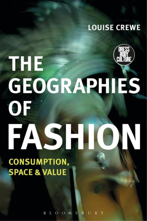 Cover image for book The Geographies of Fashion