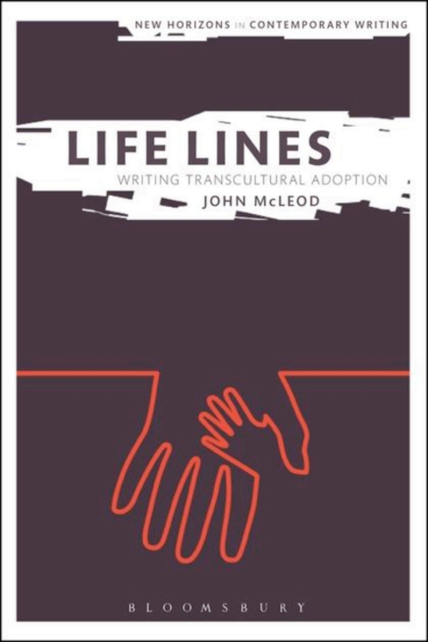 Cover image for book Life Lines: Writing Transcultural Adoption