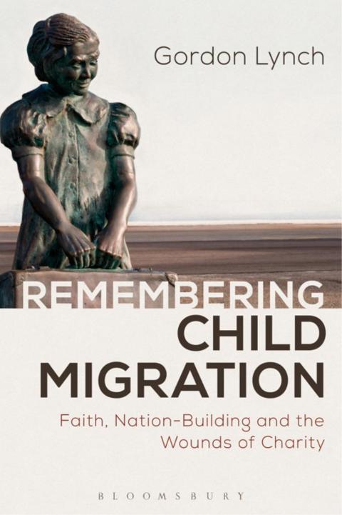 Cover image for book Remembering Child Migration