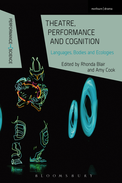 Cover image for book Theatre, Performance and Cognition