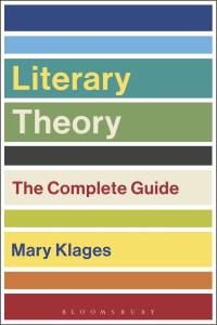 صورة الغلاف: Literary Theory: The Complete Guide 2nd edition 9781472592743