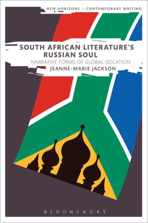 Cover image for book South African Literature's Russian Soul