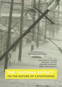 Cover image: The "Katrina Effect" 1st edition 9781472595164