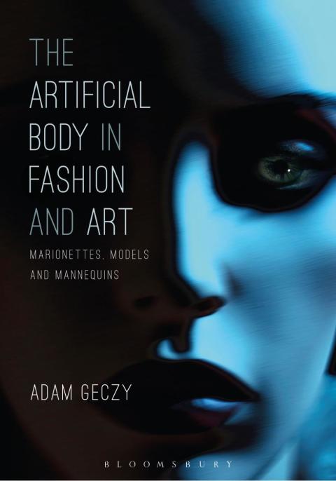 Cover image for book The Artificial Body in Fashion and Art