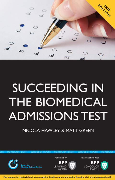 Cover image for book Succeeding in the Biomedical Admissions Test (BMAT)