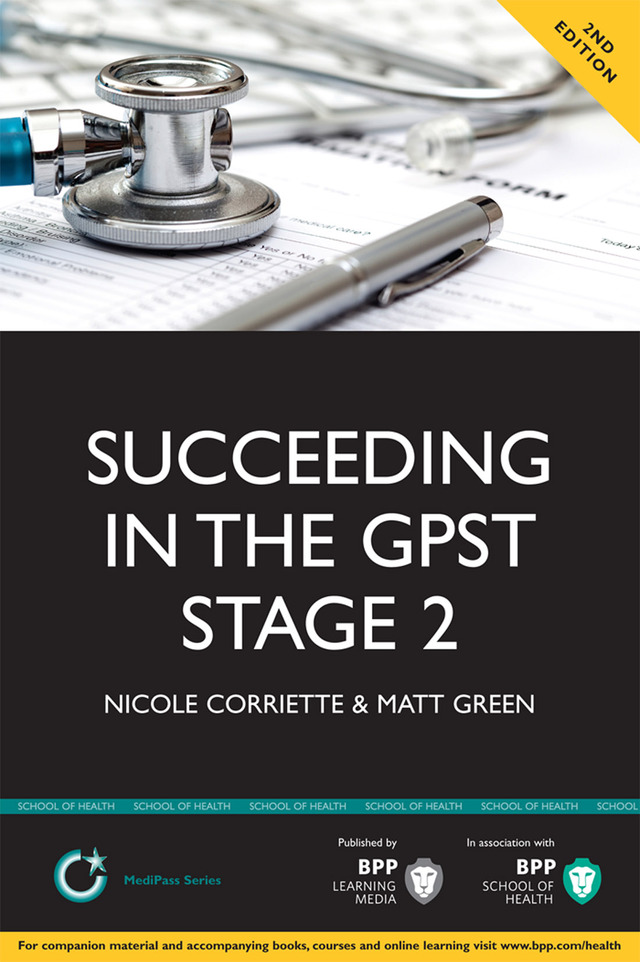Succeeding in the GP ST Stage 2 Situational Judgement Tests / Professional Dilemmas