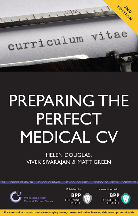 Preparing the Perfect Medical CV 