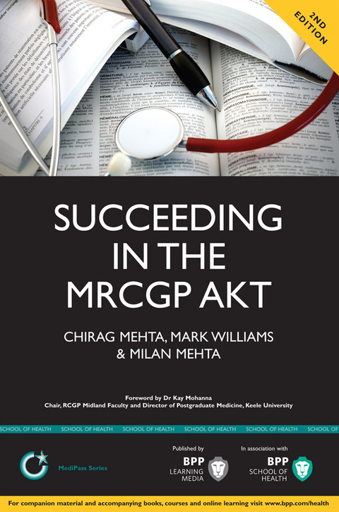 Succeeding in the MRCGP Applied Knowledge Test (AKT 