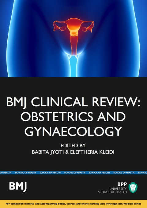 Cover image for book BMJ Clinical Review: Obstestrics and Gynaecology