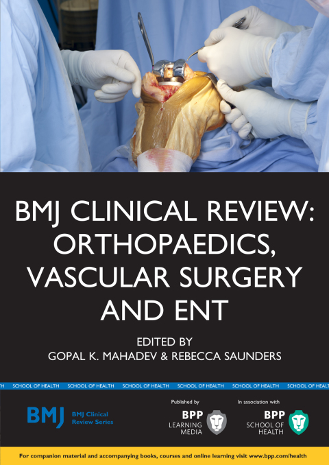 Cover image for book BMJ Clinical Review:Orthopaedics, Vascular Surgery and ENT