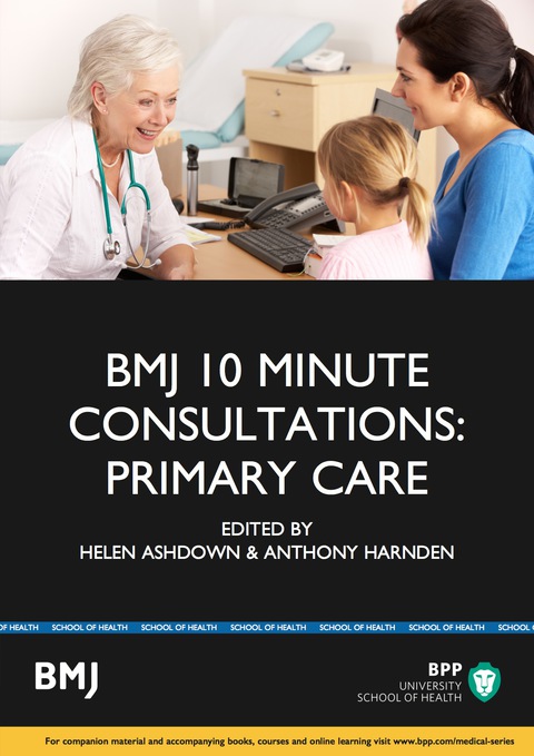 Cover image for book BMJ 10-Minute Consultation: Primary Care