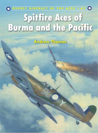 Spitfire Aces of Burma and the Pacific