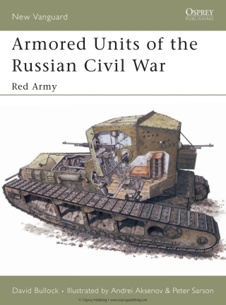 Armored Units of the Russian Civil War