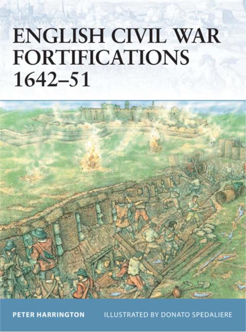 English Civil War Fortifications 1642â51 