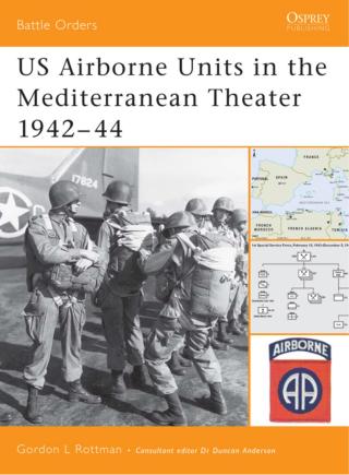 US Airborne Units in the Mediterranean Theater 1942–44