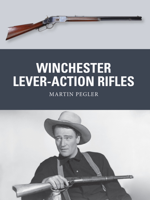 Winchester Lever-Action Rifles 