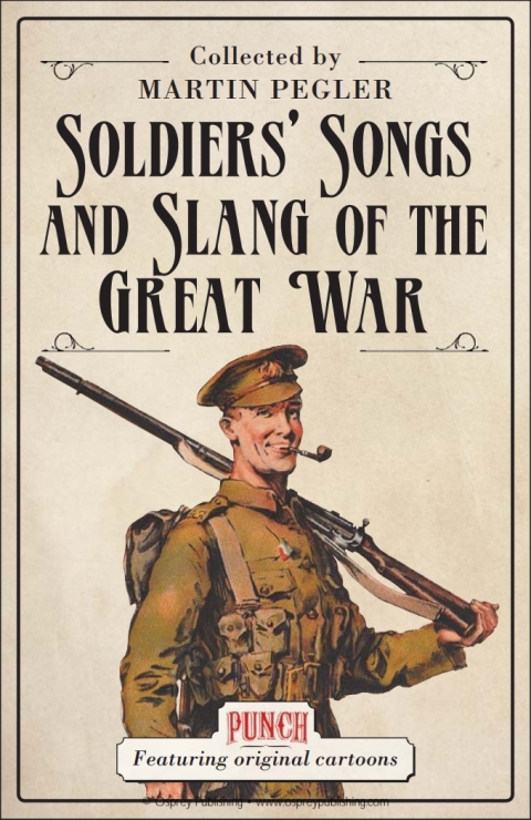 Soldiers? Songs and Slang of the Great War 