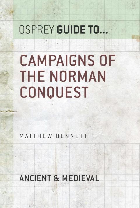 Campaigns of the Norman Conquest 