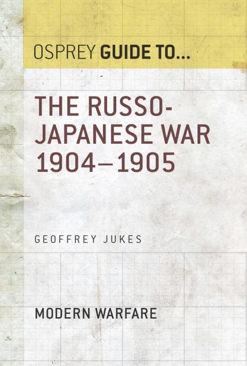 The Russo-Japanese War 1904â1905 